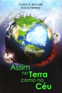 Assim na terra como no céu