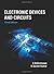 Electronic Devices and Circuits