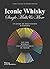 Iconic whisky. Un guide de dégustation d'experts,