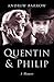 Quentin and Philip: A Double Portrait