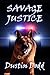Savage Justice
