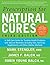 Prescription for Natural Cures (Third Edition) by James F. Balch