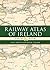 Railway Atlas of Ireland Th...