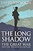 The Long Shadow by David Reynolds