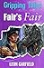 Fair's Fair (Gripping Tales)