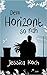 Dem Horizont so nah (Danny-Trilogie, #1) by Jessica Koch
