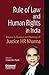 Rule of Law and Human Rights in India
