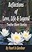 Reflections on Love, Life and Legend: Twelve short stories