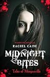 Midnight Bites - Tales of Morganville (Morganville Vampires by Rachel Caine