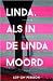 Linda. Als in de Linda moord
