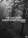 The Collected Christopher Connery by L. EE