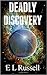 Deadly Discovery (Evolutis Rising)