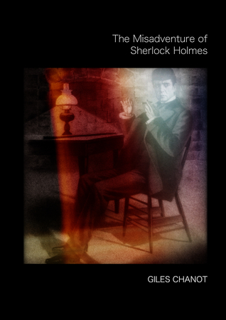 The Misadventure of Sherlock Holmes