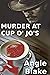 Murder At Cup O' Jo's