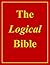 The Logical Bible by Sparky Powers