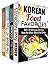 Spicy Recipes Box Set (4 in 1): Korean, Indian, and Mexican Recipes to Indulge (Low Carb Healthy Food)