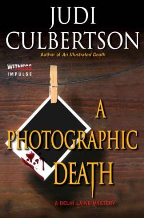 A Photographic Death (Delhi Laine Mystery #3)