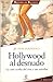 Hollywood al Desnudo