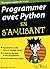 Programmer avec Python en s'amusant Pour les Nuls (Mégapoche pour les nuls) (French Edition)