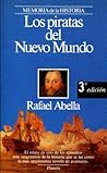 Los Piratas Del Nuevo Mundo by Rafael Abella Los Piratas Del Nuevo Mundo by Rafael Abella