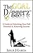 The GOAL Diggerz: A Guide To Unlocking Your True Potential And Achieving Success (Successful Women, Entrepreneurship for Beginners, Mindset, Setting Goals, Motivational)