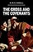 The Cross and the Covenants
