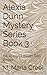 Alexia Dunn Mystery Series ...