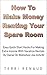 How To Make Money Renting Your Spare Room: Easy Quick Start Hacks For Making Extra Income With Vacation Rentals By Owner On Websites Like Airbnb! (Home ... Making Money With Vacation Rentals Book 1)