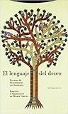 El lenguaje del deseo El lenguaje del deseo