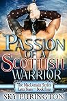 Passion of a Scottish Warrior by Sky Purington Passion of a Scottish Warrior by Sky Purington