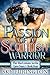 Passion of a Scottish Warrior (MacLomain: Later Years #4)