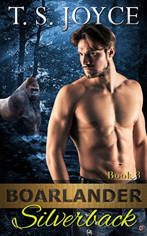 Boarlander Silverback (Boarlander Bears, #3)