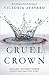 Cruel Crown (Red Queen, #0.1-#0.2)