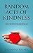 Random Acts of Kindness: 30 day Challenge