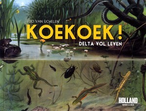 Koekoek! Delta vol leven