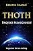 THOTH - Projekt Menschheit by Kerstin Simoné