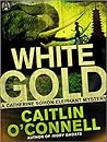 White Gold (Catherine Sohon Elephant Mystery #2)
