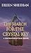 The Search for the Crystal Key [A Continuation of Dark Escape]