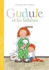 Gudule et les bébêtes Gudule et les bébêtes