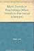 Main trends in psychology (Main trends in the social sciences)