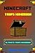Minecraft: Top Secret Traps Guide for Minecrafters