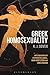 Greek Homosexuality: with Forewords by Stephen Halliwell, Mark Masterson and James Robson