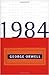 1984 by George Orwell 1984 by George Orwell