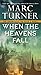 When the Heavens Fall (The ...