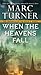 When the Heavens Fall (The Chronicles of the Exile, #1)