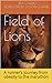 Field Of Lions: A runner’s journey from obesity to the marathon