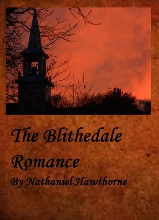 The Blithedale Romance