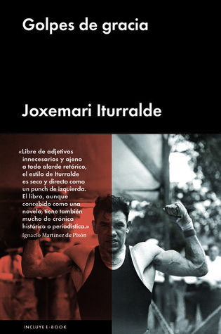 Portada de Golpes de gracia, de Joxemari Iturralde