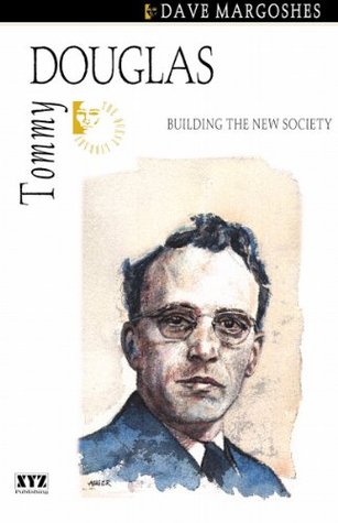 Tommy Douglas (Quest Library (Xyz Publishing))