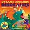 Dylan's Amazing Dinosaurs - The Triceratops by E.T. Harper Dylan's Amazing Dinosaurs - The Triceratops by E.T. Harper